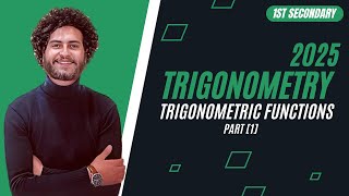 1st Secondary  Trigonometry Lesson  Trigonometric Functions  Part 1 [upl. by Bbor411]