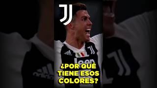 ¿Por qué JUVENTUS tiene esos COLORES [upl. by Tram]