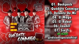 Edición Especial  Quédate Conmigo Disco Completo 2022 [upl. by Elylrac657]