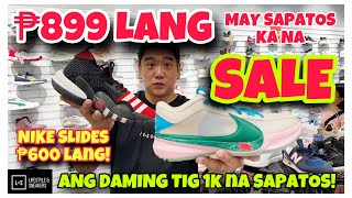 GRABE AND SALE DITO ANG DAMING TIG 1000 PESOS NA SAPATOS NIKE SLIDES 600 PESOS LANG BAGSAK PRESYO [upl. by Torrence]