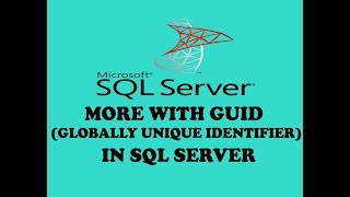 More With GUID In SQL  Globally Unique Identifier In SQL  GUID In SQL  SQL  Hindi  Urdu [upl. by Llechtim]