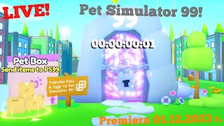 🔴LIVE 🎉🎮😺PREMIERA PET SIMULATOR 99 Dziś o 1800😺🎮🎉 [upl. by Alimrahs]