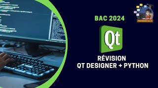 BAC 2024 Révision informatique QT Designer [upl. by Ailime803]