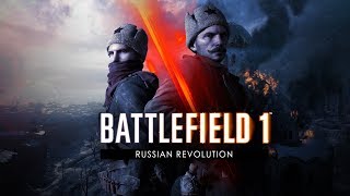 Tsaritsyn und Volga River Die 2 neuen Battlefield 1 Karten [upl. by Adikram]