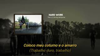 Hard Work Cadence TraduçãoLegendado  The US Army Airborne [upl. by Detta184]