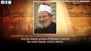 The Ummah is Ashari By Sheikh Yusuf alQaradawi [upl. by Okir]