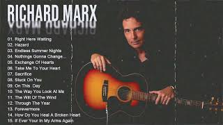 The Best Of Richard Marx  Richard Marx Greatest Hits Full Album [upl. by Acirej]