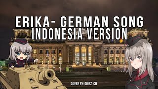 ERIKA GERMAN SONG WW2 VERSI BAHASA INDONESIA [upl. by Arty]