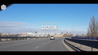 Driving to Downtown Szczecin Poland  March 2021 [upl. by Adigirb709]