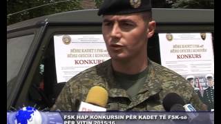 25 maj 2015 FSK hap konkurs për kadet të rinj për vitin 2015 16 [upl. by Jeunesse]