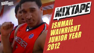 66 Ishmail Wainright Commits To Baylor 5 Small Forward In 2013  OFFICIAL JUNIOR MIX  Mars Reel [upl. by Ahsi347]