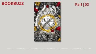 Audiobook The Crown of Gilded Bones Blood And Ash Series Book 3  Jennifer L Armentrout  P3 [upl. by Locke95]