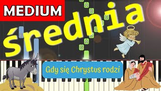 🎹 Gdy się Chrystus rodzi  Piano Tutorial średnia wersja 🎵 NUTY W OPISIE 🎼 [upl. by Aem]