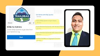 1 Salesforce TrailHead  SOQL for Admins  Get Started with SOQL Queries SecularShah SecularShah [upl. by Godwin]