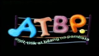 ATBP Awit Titik Bilang Pambata Opening [upl. by Ambler]