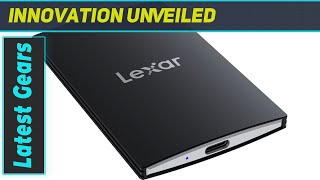 Lexar SL500 SSD The Ultimate Portable Storage [upl. by Raimundo]