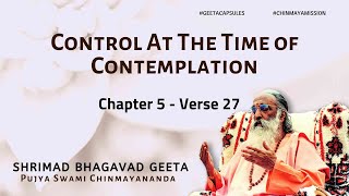 Bhagavad Geeta  Control At The Time of Contemplation Chapter 5 Verse 27   GeetaCapsules [upl. by Beverie43]