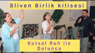 Hristiyan ilahisi Kutsal Ruh ile dolunca [upl. by Aklog]