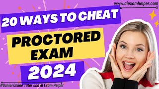 HOW TO CHEAT IN ONLINE PROCTORED EXAM 2024 [upl. by Naujed]