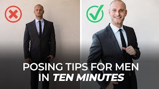 Posing Tips For Men In Ten Minutes  Master Your Craft [upl. by Celina235]