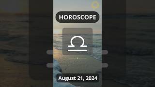 Libra Horoscope for August 21 2024 ⚖️  Creative Balance Libra Horoscope [upl. by Esinej]