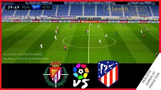 VALLADOLID vs ATLETICO MADRID  RESUMEN  HIGHLIGHTS  La Liga 2021  Simulación amp Predicción [upl. by Line]