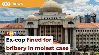 Excop fined RM8000 for taking bribe to close molest case [upl. by Etnohc]