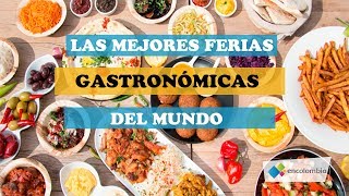 Mejores Ferias Gastronomicas [upl. by Lalaj]