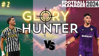 Desafío Glory Hunter  Batalla Épica vs Juventus  Football Manager 2024 en Español [upl. by Enirual]