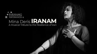 Mina Deris IRANAM for Farhang Performances Official Video [upl. by Orteip]