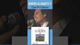 Quiero Alabarte 5 Maranatha Music  Oye Mi Clamor [upl. by Jozef520]