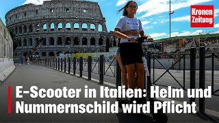 EScooter in Italien Helm und Nummernschild wird Pflicht  kronetv NEWS [upl. by Puri99]