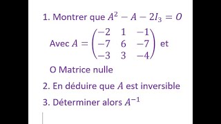 Déterminer lInverse dune Matrice Régulière [upl. by Mosora]