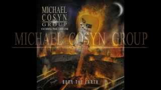 Michael Cosyn Group Featuring Paul Shortino  Burn the Earth [upl. by Nosmirc]