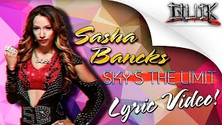 WWE NXT Sasha Banks Entrance ThemequotSkys The Limitquot with lyrics [upl. by Nrehtac892]