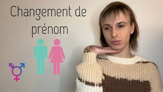 TRANSGENRE  CHANGER DE PRÉNOM [upl. by Moncear]