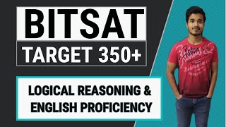 BITSAT LOGICAL REASONING AND ENGLISH PROFICIENCYPart7 Target 350 [upl. by Airotnahs]