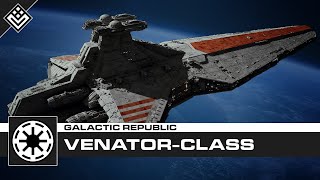 Venator Class Star Destroyer  Star Wars [upl. by Iline524]