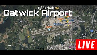 flightrader24 Gatwick Airport LIVE [upl. by Ottie]