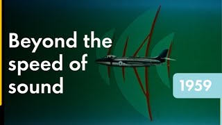 Beyond the Speed of Sound  Shell Historical Film Archive [upl. by Atterys264]