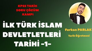 KPSS 2024 Tarih  İlk Türk İslam Devletleri Tarihi Soru Çözümü 1kpsstarih kpss2024 ayt2024 [upl. by Lyrad]