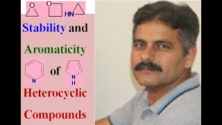 Stability and Aromaticity of Heterocyclic Compounds [upl. by Aztirak59]