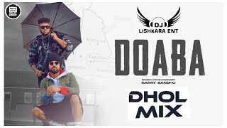 DOABA REMIX DJ LISHKARA MIX  GARRY SANDHU  JIND DHILLON  DOABA BEALT ⚠️ [upl. by Winna698]