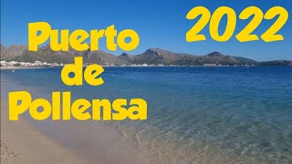 Puerto de Pollensa 2022 What to Expect [upl. by Anuahsal]