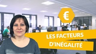 Les facteurs d’inégalité  Economie Terminale STMG  digiSchool [upl. by Htnicayh]