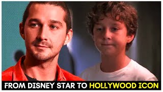 The Untold Story of Shia LaBeouf from Disney Star to Hollywood Iconquot [upl. by Aivull696]