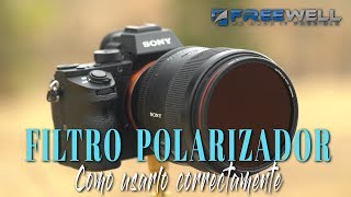 FILTRO POLARIZADOR  VENTAJAS Y COMO USARLO CORRECTAMENTE  REVIEW FILTROS MAGNETICOS FREEWELL [upl. by Brotherson]