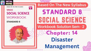 Disaster Management  Ch 14  Std 8  Social Science  Workbook Solution  Sem 2 [upl. by Aytnahs]