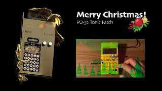 Merry Christmas  PO32 Tonic Sound Patch [upl. by Chansoo]