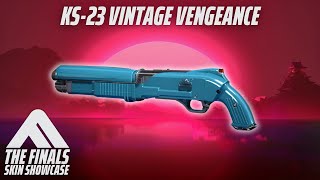 KS23 VINTAGE VENGEANCE Skin Review  The Finals Season 3 Vintage Vengeance Set [upl. by Kynthia576]